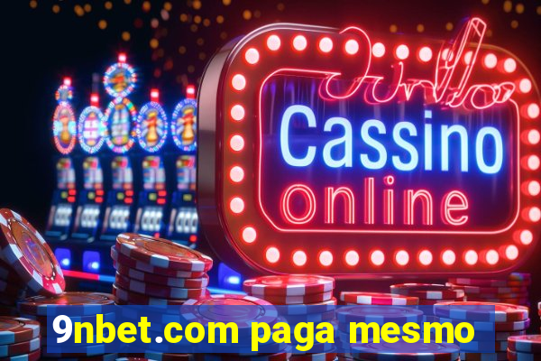 9nbet.com paga mesmo